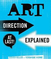 Art Direction Explained, At Last! 1856696243 Book Cover