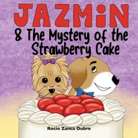 Jazmin & The Mystery of the Strawberry Cake B0DLL6Z13K Book Cover