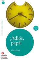 Adios, Papa! (Ed10+cd) [Goodbye, Father!] 8497131274 Book Cover