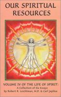 Our Spiritual Resources 089804135X Book Cover