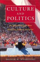 Culture and Politics: An Introduction to Mass and Elite Political Behavior 0133113663 Book Cover