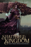 Shattered Kingdom 3903357030 Book Cover