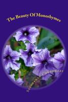 The Beauty Of Monorhymes 1530150132 Book Cover