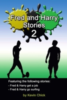 Fred and Harry Stories - 2 1471613933 Book Cover