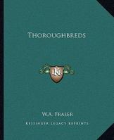 Thoroughbreds 1523714344 Book Cover