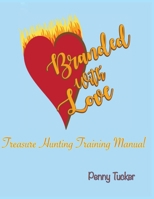 Branded with Love B0FQGL1R8C Book Cover