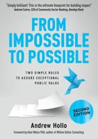 From Impossible to Possible: Two simple rules to assure exceptional public value 0648137228 Book Cover