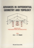 Advances in Differential Geometry and Topology 9810204949 Book Cover