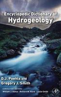 Encyclopedic Dictionary of Hydrogeology 0125586906 Book Cover