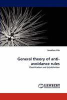 General theory of anti-avoidance rules: Classification and (re)definition 3843357099 Book Cover