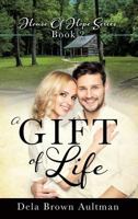A Gift Of Life 1545646252 Book Cover