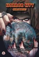 Horror City Chronicles 1915860652 Book Cover
