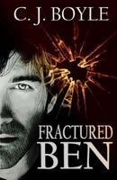 Fractured Ben 1724233017 Book Cover