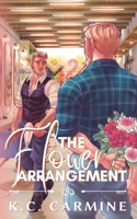 The Flower Arrangement: MM Contemporary Romance Novella - Alternative Cover Edition (Pursuit of Love) B0DV9MXWXK Book Cover