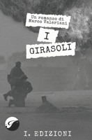 I Girasoli B08MSQ3Z5Z Book Cover