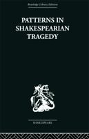 Patterns in Shakespearian tragedy 101422067X Book Cover