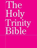 The Holy Trinity Bible 1502804034 Book Cover