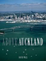Above Auckland 1869660420 Book Cover