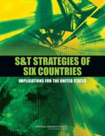 S&T Strategies of Six Countries: Implications for the United States 0309155711 Book Cover