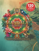 Mandala - Animali Esotici B0FXX59NJB Book Cover
