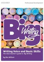 Big Writing: Writing Voice & Basic Skills 0198388950 Book Cover