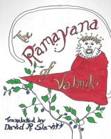 The Ramayana of Valmiki 109486014X Book Cover