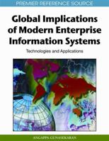 Global Implications Of Modern Enterprise Information Systems: Technologies And Applications (Advances In Enterprise Information Systems) 1605661465 Book Cover