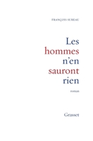 Les hommes n'en sauront rien 2246493315 Book Cover