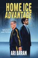 Home Ice Advantage: An MM Grumpy x Sunshine Hockey Romance (Penalty Box, 3) 1335004416 Book Cover