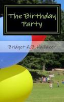 The Birthday Party (Bea LaCroix Mysteries Book 2) 1493656694 Book Cover