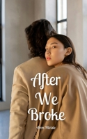After We Broke 991689812X Book Cover
