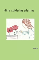 NINA CUIDA LAS PLANTAS (Spanish Edition) B0DV5B7VH5 Book Cover