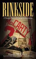 Rinkside: A Family's Story of Courage & Inspiration 1892049090 Book Cover