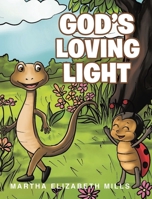 God's Loving Light B0C4D2FR7S Book Cover