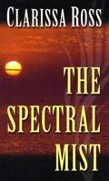 The Spectral Mist 0792712870 Book Cover