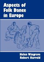 Aspects of folk dance in Europe 090310279X Book Cover