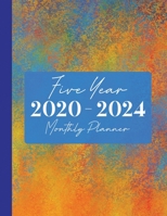 2020-2024 Five Year Monthly Planner: 60 Monthly Calendars with Monthly Focus, Goals, and To-Do List 1675975604 Book Cover