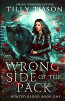 Wrong Side of the Pack B09K1Z2LSR Book Cover