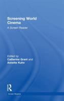 SCREENING WORLD CINEMA (Screen Readers) 041538429X Book Cover
