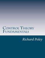 Control Theory Fundamentals: Seminar Notes 1479325112 Book Cover