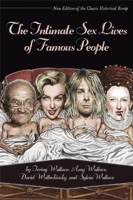 The Intimate Sex Lives of Famous People 1566191610 Book Cover