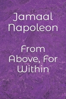 From Above, For Within B0GJ37HPH1 Book Cover