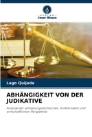 Abh�ngigkeit Von Der Judikative 6204109359 Book Cover