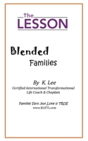 The Lesson: Blended Families 1945066040 Book Cover