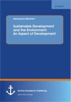 Sustainable Development and Environment Management - Regional Development 3656371431 Book Cover