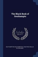 The Black Book of Southampto 1376843749 Book Cover