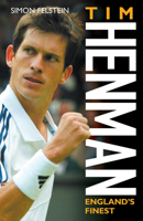 Tim Henman: England's Finest 1844541118 Book Cover