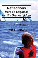 Reflections from an Engineer for His Grandchildren 0967215927 Book Cover