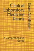 Clinical Laboratory Medicine Pearls: A Comprehensive Guide (Medical Pearls) B0DQNZR8KM Book Cover