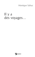 Il y a des voyages... (French Edition) 2748330269 Book Cover